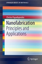 SpringerBriefs in Materials - Nanofabrication