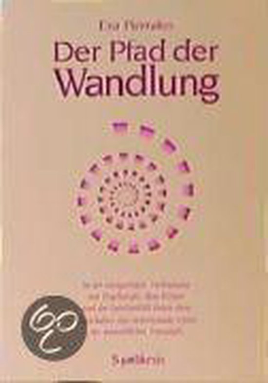 Der Pfad Der Wandlung