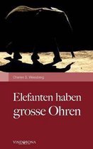 Elefanten Haben Grosse Ohren