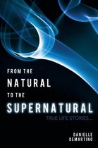 From the Natural to the Supernatural