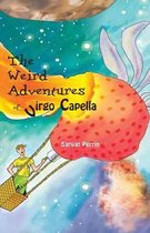 The Weird Adventures of Virgo Capella