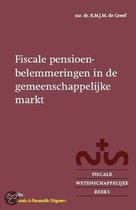 Fiscale pensioenbelemmeringen in de gemeenschappelijke markt