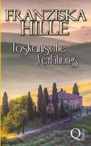 Toskanische Verf hrung