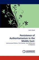 Persistence of Authoritarianism in the Middle East