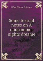 Some textual notes on A midsommer nights dreame