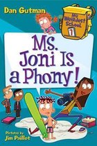 My Weirdest School- My Weirdest School #7: Ms. Joni Is a Phony!