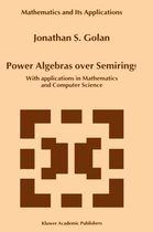 Power Algebras over Semirings