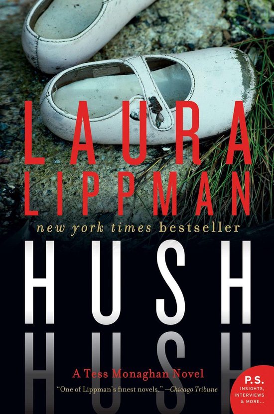 Tess Monaghan Novel 12 Hush Hush (ebook), Laura Lippman