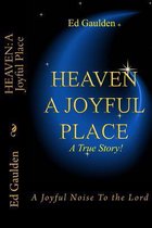 Heaven: A Joyful Place