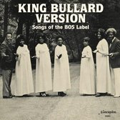 Various Artists - King Bullard Version: Bos Label (LP)