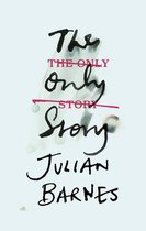 Boek cover The Only Story van Julian Barnes