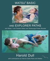 Watsu Basic and Explorer Paths