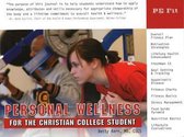 Personal Wellness For the Christian College Student