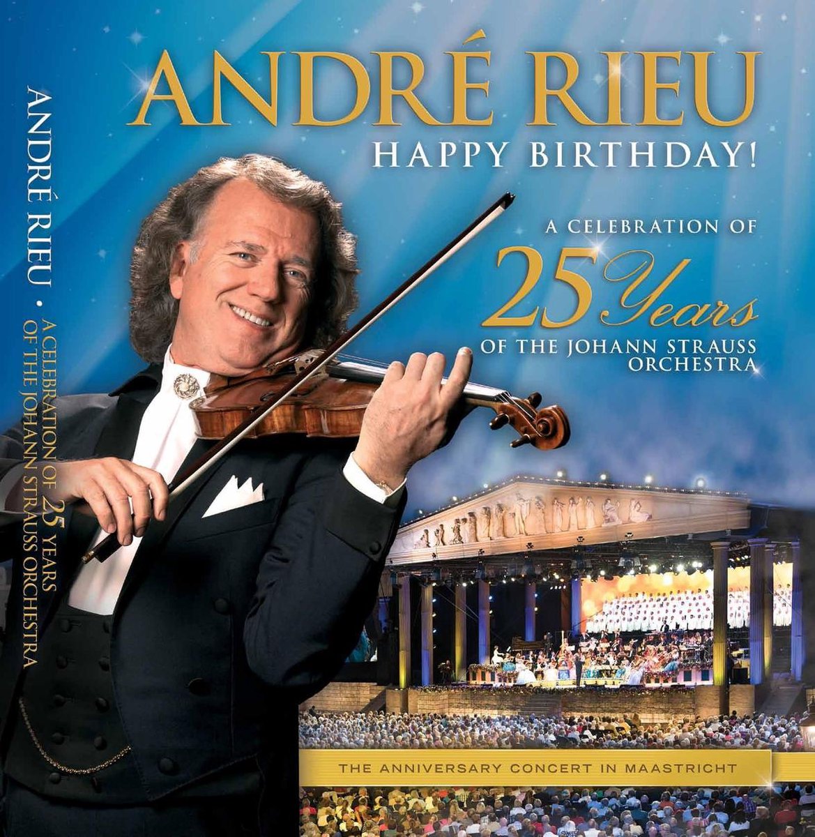 Andre Rieu - Happy Birthday! A Celebration Of 25 Years op Prijzenvolger.com