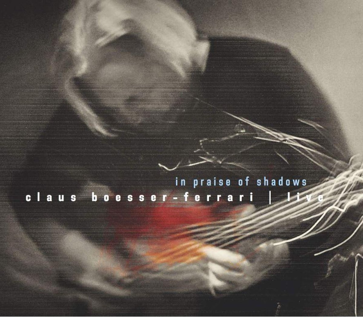 Claus Boesser-Ferrari - In Praise Of Shadows · Live (CD) — cadeau in Games, Films & Muziek - foto 3