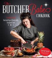 The Butcher Babe Cookbook