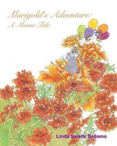 Marigold's Adventure