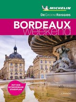 De Groene Reisgids  -   Bordeaux Weekend
