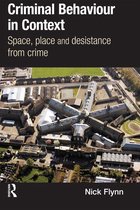 International Series on Desistance and Rehabilitation - Criminal Behaviour in Context