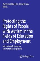 Protecting the Rights of People with Autism in the Fields of Education and Employment