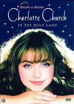 Charlotte Church - Dream A Dream