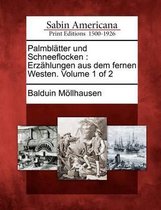 Palmbl Tter Und Schneeflocken