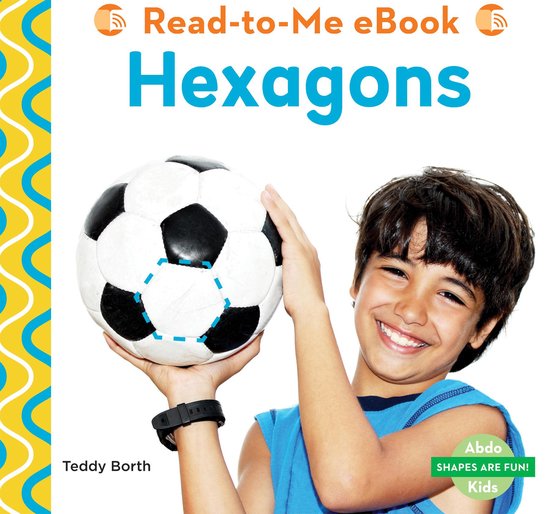 Shapes Are Fun! - Hexagons - cover