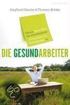 Die Gesundarbeiter