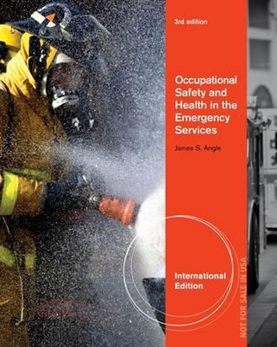 Occupational Safety and Health in the Emergency Services, International