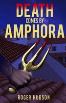 Death Comes By Amphora