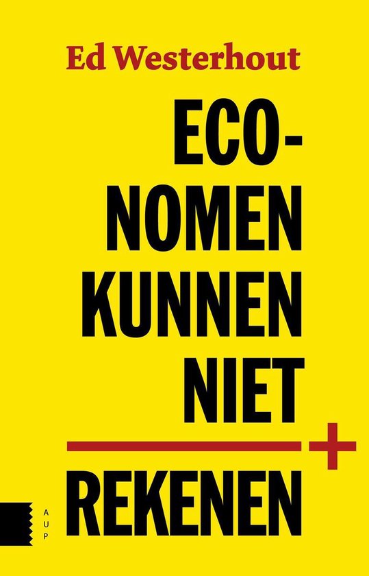 Cover van het boek 'Economen kunnen niet rekenen'