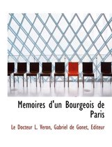 M Moires D'Un Bourgeois de Paris