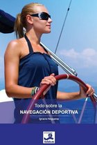 Todo Sobre La Navegaci n Deportiva