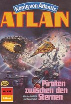 Atlan classics 432 - Atlan 432: Piraten zwischen den Sternen