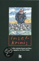 Inselkrimis. Kriminelles zwischen Strand und Düne