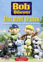 Bob de Bouwer - Titus Steelt de Show (Dvd), Kate Harbour | Dvd's | bol.com