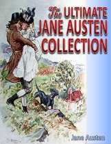 The Ultimate Jane Austen Collection