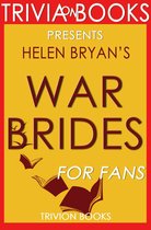 Trivia: War Brides by Helen Bryan (Trivia-On-Books)