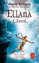 Le Pacte Des Marchombres, Tome 2 : Ellana : L'Envol