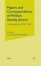 Papers and Correspondence of William Stanley Jevons: Volume 2
