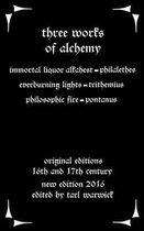 Three Works on Alchemy