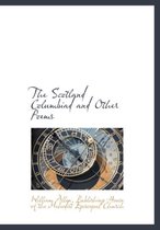 The Scotland Columbiad and Other Poems