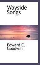 Wayside Songs
