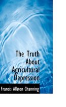 The Truth about Agricultural Depression