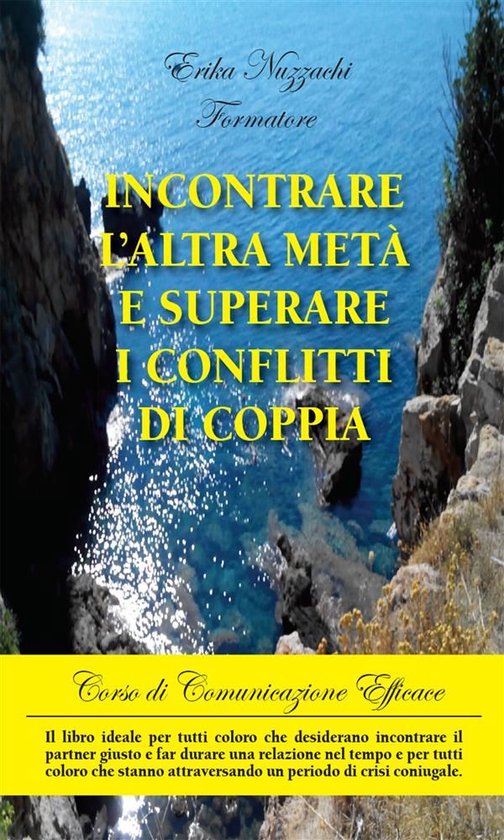 Foto: Incontrare l altra met e superare i conflitti di coppia