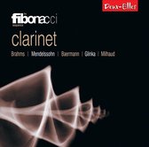 Clarinet: Brahms, Mendelssohn, Baermann, Glinka, Milhaud