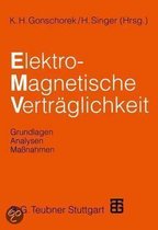 Elektromagnetische Vertraglichkeit: Grundlagen, Analysen, Massnahmen