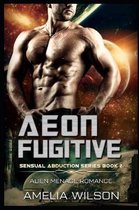 Aeon Fugitive