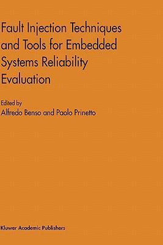 Fault Injection Techniques and Tools for Embedded Systems Reliability