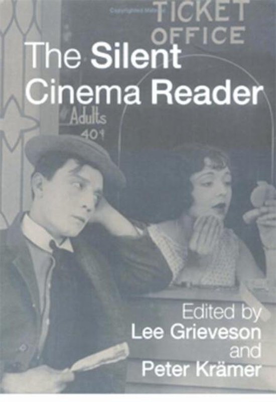 The Silent Cinema Reader - cover